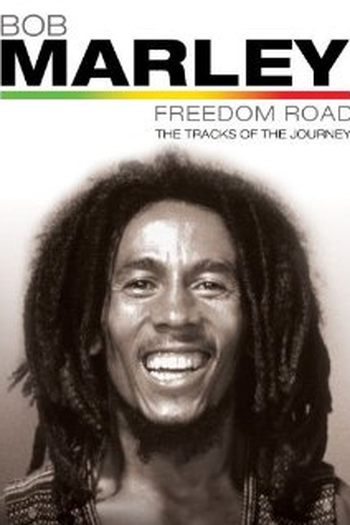 Poster de Filme Bob Marley – Freedom Road (2007)