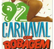 Carnaval com Bobagem