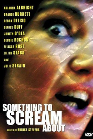 Poster 1 de Filme Something to Scream About (2003)