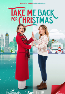 Take Me Back for Christmas (Take Me Back for Christmas)