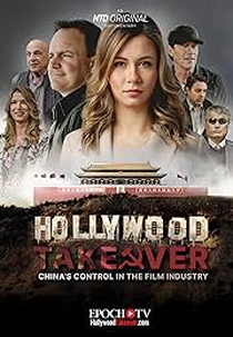 Hollywood Takeover: China's Control in the Film Industry (Hollywood Takeover: China's Control in the Film Industry)