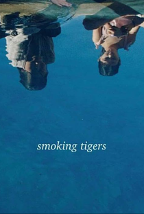 Smoking Tigers - Poster / Capa / Cartaz - Oficial 1