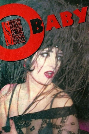 Poster de Curta Siouxsie and the Banshees: O Baby (1995)