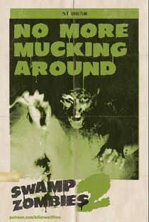 Swamp Zombies 2 - Poster / Capa / Cartaz - Oficial 2
