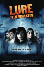 A Lure: Teen Fight Club (A Lure: Teen Fight Club)