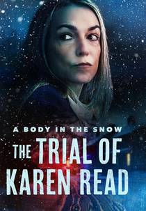 Mistério na Neve: o Caso Karen Read (A Body in the Snow: The Trial of Karen Read)
