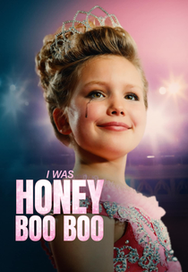 I Was Honey Boo Boo (I Was Honey Boo Boo)
