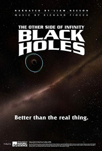 Black Holes: The Other Side of Infinity - Poster / Capa / Cartaz - Oficial 3