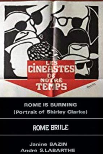  de Filme Roma em Chamas: Um Retrato de Shirley Clarke (1970)