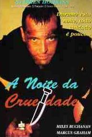 Poster 2 de Filme A Noite da Crueldade (1991)