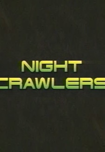 Night Crawlers (Night Crawlers)