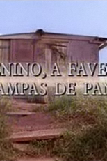 O Menino, a Favela e as Tampas de Panela (O Menino, a Favela e as Tampas de Panela)