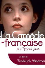 La Comédie-Française ou L'amour joué (La Comédie-Française ou L'amour joué)