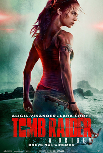 Tomb Raider: A Origem - Poster / Capa / Cartaz - Oficial 3
