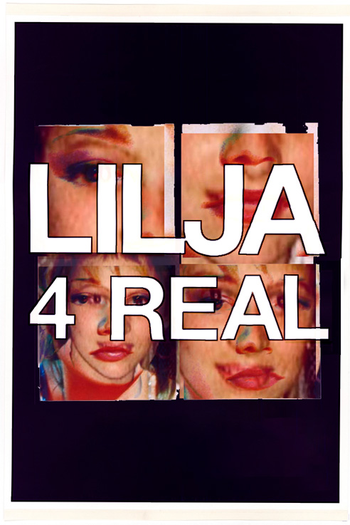 Poster de Filme Lilja 4 Real (2003)
