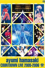 Hamasaki Ayumi Countdown Live 2005–2006 (浜崎 あゆみ Countdown Live 2005–2006 )
