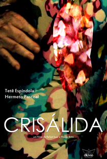 Crisálida - Poster / Capa / Cartaz - Oficial 1