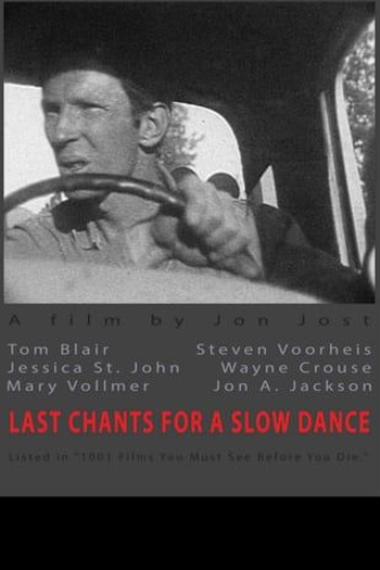  de Filme Last Chants For a Slow Dance (1977)