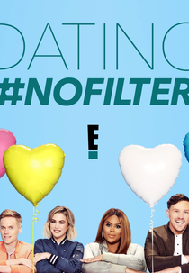 Dating #NoFilter (Dating #NoFilter)