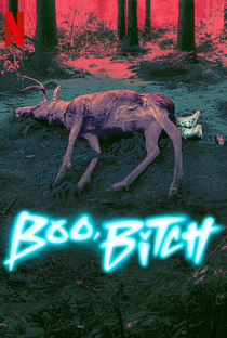 Boo, Bitch - Poster / Capa / Cartaz - Oficial 3
