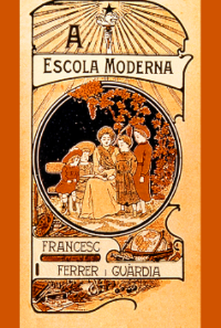 Poster 1 de Filme Francisco Ferrer y Guardia, uma vida pela liberdade (2003)