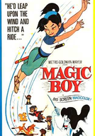 O Menino Mágico (Magic Boy)