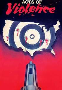Acts of Violence (America Undercover: Acts of Violence)
