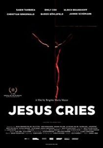 Jesus Cries (Jesus Cries)