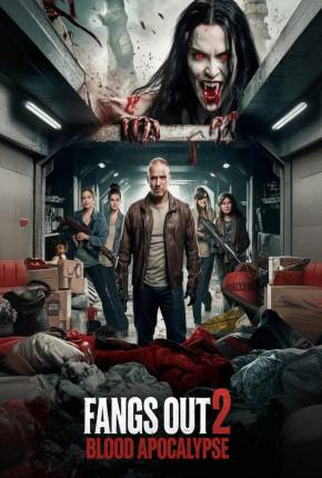 Poster 1 de Filme Fangs Out 2: Blood Apocalypse (2024)