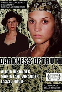 Darkness of Truth - Poster / Capa / Cartaz - Oficial 1