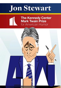 Jon Stewart: The Kennedy Center Mark Twain Prize For American Humor (Jon Stewart: The Kennedy Center Mark Twain Prize For American Humor)