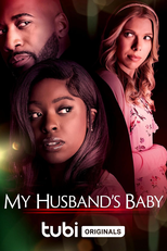 My Husband’s Baby (My Husband’s Baby)