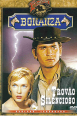 Bonanza - Trovão Silencioso (Bonanza - Silent Thunder)