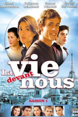 La vie devant nous (1ª Temporada) (La vie devant nous (Season 1))