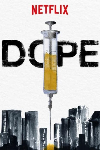 Poster de Série Dope (3ª Temporada) (2019)
