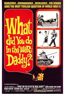 Papai, Você Foi Herói? (What Did You Do In The War?)