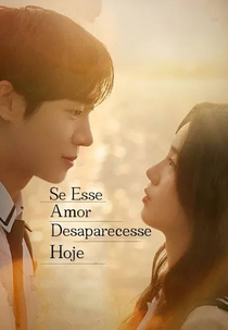 Se Esse Amor Desaparecesse Hoje (오늘 밤, 세계에서 이 사랑이 사라진다 해도)