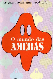 O Mundo das Amebas - Poster / Capa / Cartaz - Oficial 1