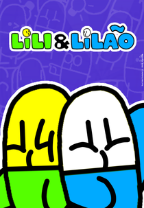 Lili e Lilão (Lili e Lilão)