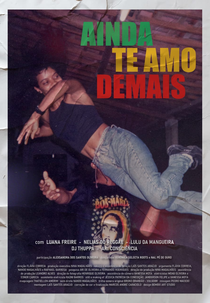Ainda Te Amo Demais (Ainda Te Amo Demais)