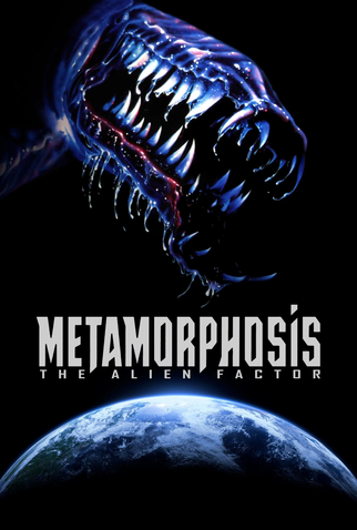 Poster 6 de Filme Metamorphosis: Mutação Alienígena (1990)
