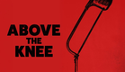 Above the Knee | Horror Movie Trailer | Horror Brains
