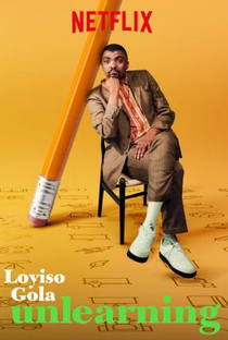 Loyiso Gola: Unlearning - Poster / Capa / Cartaz - Oficial 2