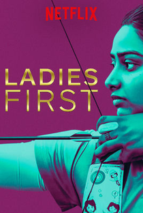 Ladies First: Na Mira do Futuro - Poster / Capa / Cartaz - Oficial 7
