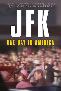 JFK: Um Dia na América - Poster / Capa / Cartaz - Oficial 1