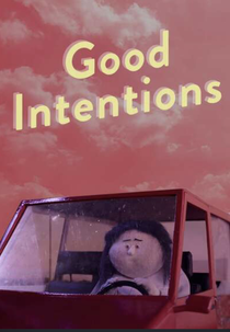 Good Intentions (Good Intentions)