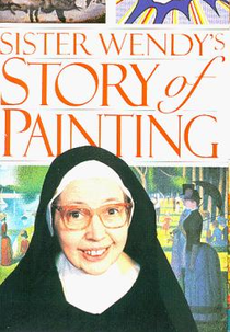 Irmã Wendy e a História da Pintura (Sister Wendy's Story of Painting)