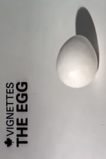 Canada Vignettes: The Egg (Canada Vignettes: The Egg)