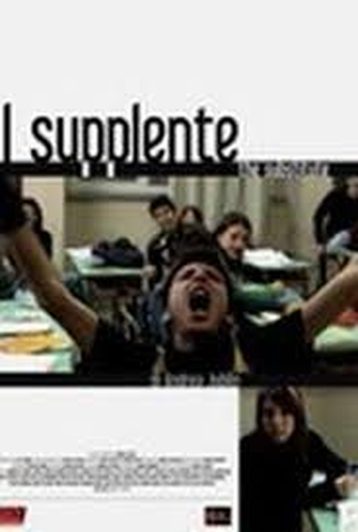 Poster 2 de Filme Il supplente (2007)