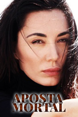 Aposta Mortal (Donne in gioco)